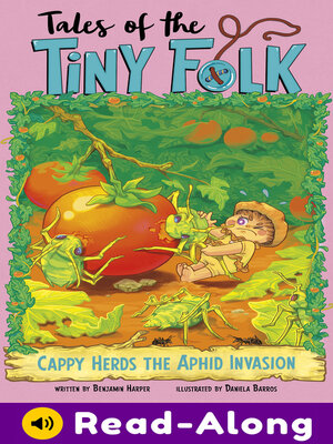 cover image of Cappy Herds the Aphid Invasion